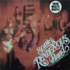 Sonic's Rendezvous Band - Too Much Crank Album