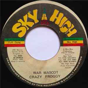 Crazy Froggy - War Mascot Album