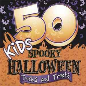 The Hit Crew - 50 Kids Spooky Halloween Tricks And Treats Album