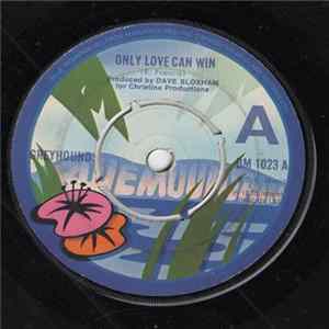 Greyhound - Only Love Can Win Album