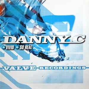 Danny_C - Vivid / So Real Album
