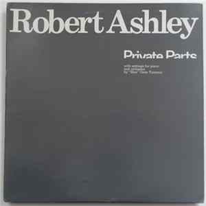 Robert Ashley - Private Parts Album