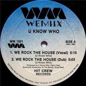 U Know Who - We Rock The House / Bo And Ho Album