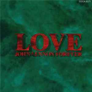 Various - Love John Lennon Forever Album