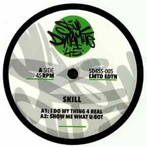 Skill - I Do My Thing 4 Real Album