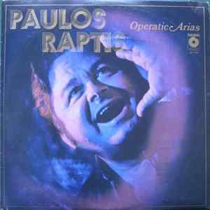 Paulos Raptis - Operatic Arias Album