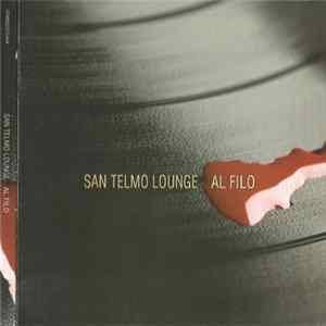San Telmo Lounge - Al Filo Album