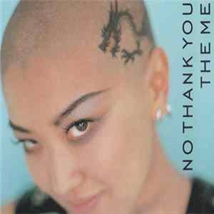 The Me - No Thank You Album
