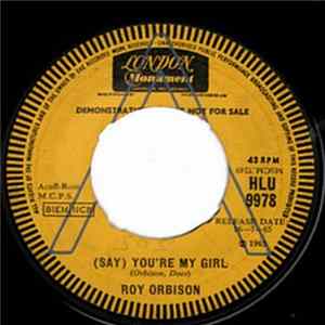 Roy Orbison - (Say) You're My Girl Album