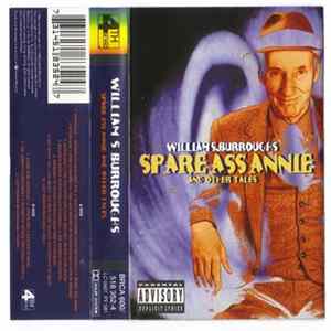 William S. Burroughs - Spare Ass Annie And Other Tales Album