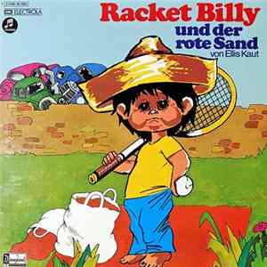 Ellis Kaut - Racket Billy Und Der Rote Sand Album