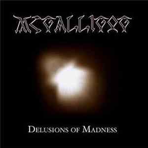 Mcgalligog - Delusions Of Madness Album