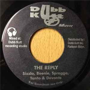 Sizzla, Beenie, Spragga, Tanto & Devonte - The Reply Album