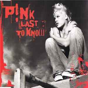 P!nk - Last To Know Album
