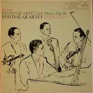 Brahms, Festival Quartet - Piano Quartet In C Minor, Op. 60 Album