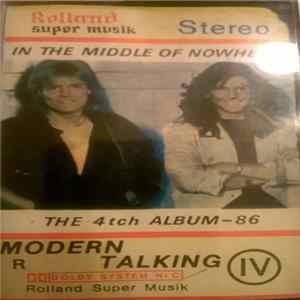 Modern Talking - In The Middle Of Nowhere - The 4th Album Album