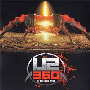 U2 - U2360° At The Rose Bowl Album