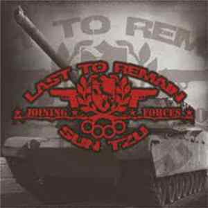 Last To Remain, Sun Tzu - Joining Forces Album