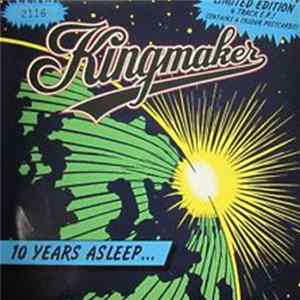 Kingmaker - 10 Years Asleep... Album