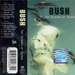 Bush - The Science Of Things Album