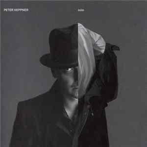 Peter Heppner - Solo Album