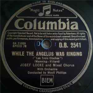 Josef Locke - While The Angelus Was Ringing / The Soldier's Dream Album