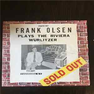 Frank Olsen - Plays The Riviera Wurlitzer Album
