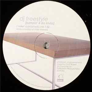 DJ Freestyle - Sumpin' 4 Da Klubz Album