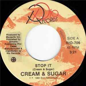 Cream & Sugar - Stop It / Between Us Album