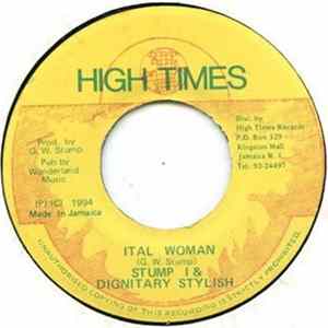 Stump I / Dignitary Stylish - Ital Woman Album