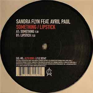 Sandra Flyn Feat. Avril Paul - Something / Lipstick Album