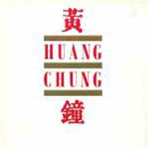 Huang Chung - Huang Chung Album
