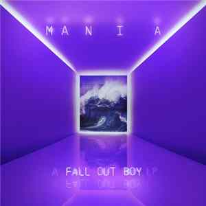 Fall Out Boy - Mania Album