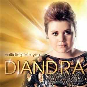 Diandra - Colliding Into You Album