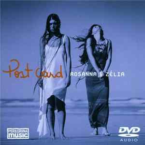 Rosanna & Zélia - Post Card Album