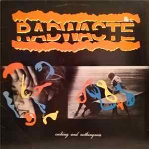 Radwaste - Cooking And Nothingness Album