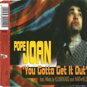 Pope Joan - You Gotta Get It Out Album