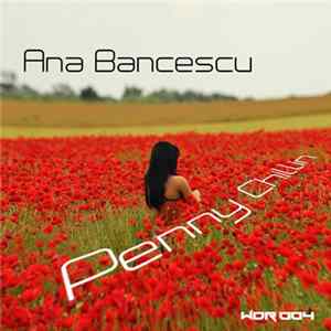 Ana Bancescu - Penny Chillin Album