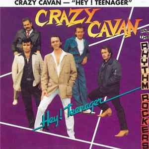 Crazy Cavan And The Rhythm Rockers - Hey! Teenager Album