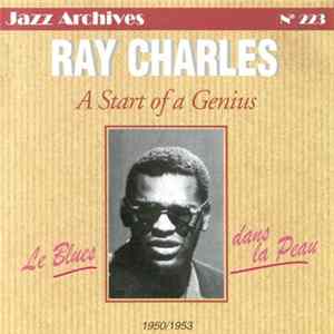 Ray Charles - A Start Of A Genius Album