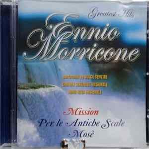 Dolce Sentire, Cinema Serenade Ensemble, Nino Rota Ensemble - Greatest Hits Ennio Morricone (Mission, Per Le Antiche Scale, Mosè) Album