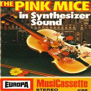 The Pink Mice - The Pink Mice In Synthesizer Sound Album