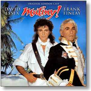 Original London Cast Of Mutiny!, David Essex, Sinitta - Original London Cast Of Mutiny! Album