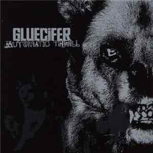 Gluecifer - Automatic Thrill Album