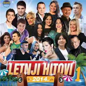 Various - Letnji Hitovi 2014. 1 Album