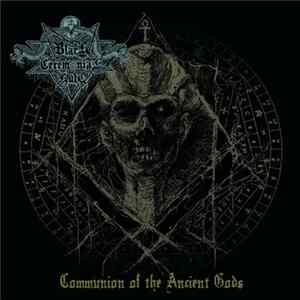 Black Ceremonial Kult - Communion Of The Ancient Gods Album