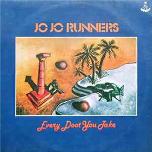 Jo Jo Runners - Every Doot You Take Album