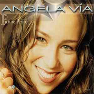 Angela Via - Picture Perfect Album