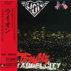 Lion = ライオン - Trouble In Angel City = トラブル・イン・エンジェル・シティ Album