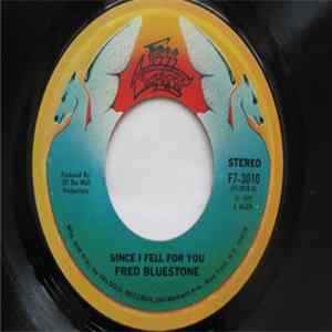 Fred Bluestone - Since I Fell For You / The Masquerade Album